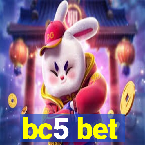 bc5 bet